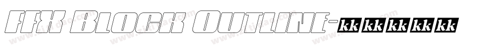 FFX Block Outline字体转换